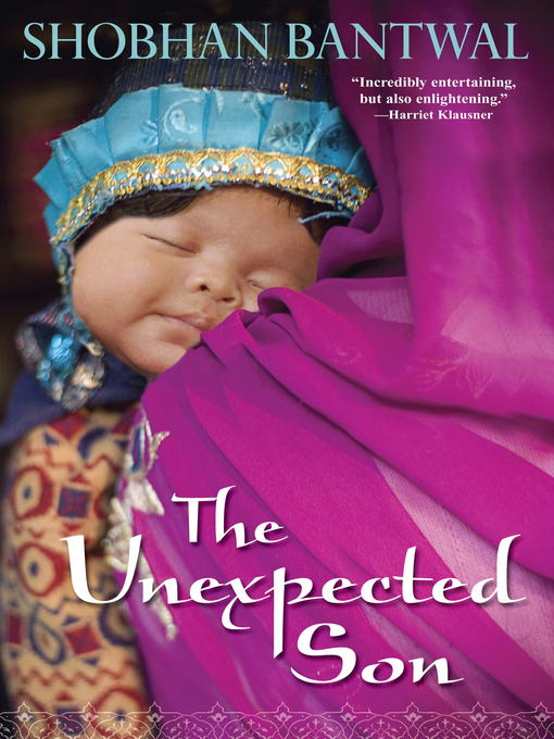 Title details for The Unexpected Son by Shobhan Bantwal - Available